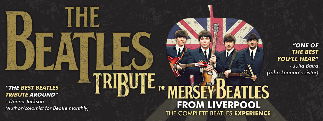 THE BEATLES TRIBUTE - The Mersey Beatles