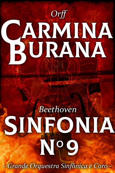 CARMINA BURANA, Carl Orff - SINFONIA N. 9, Mozart