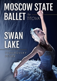 SWAN LAKE - Moscow State Ballet