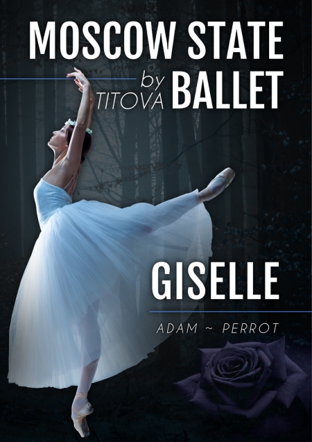 GISELLE - Moscow State Ballet